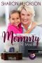 [Mommy's Little Matchmakers 04] • Mommy Loves the Banker (Mommy's Little Matchmakers Book 4)